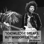 Knowledge Speaks, But Wisdom Listens