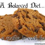 A Balanced Diet…