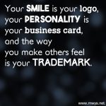 Your Smile Is Your Logo