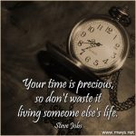 Your Time Is Precious
