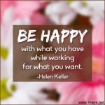 Be Happy With What You Have