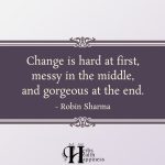 Change Is Hard At First