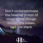 Don’t Underestimate The Healing Power Of These Three Things