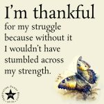 I’m Thankful For My Struggle