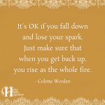 It’s OK If You Fall Down And Lose Your Spark