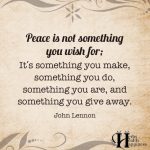 Peace Is Not Something You Wish For