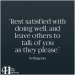 Rest Satisfied With Doing Well