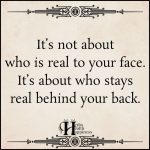 It’s Not About Who Is Real To Your Face